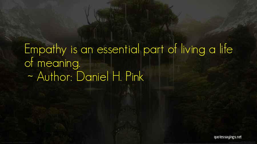 Daniel H. Pink Quotes 1645376