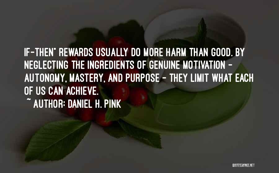 Daniel H. Pink Quotes 1763255