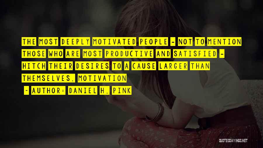 Daniel H. Pink Quotes 303368