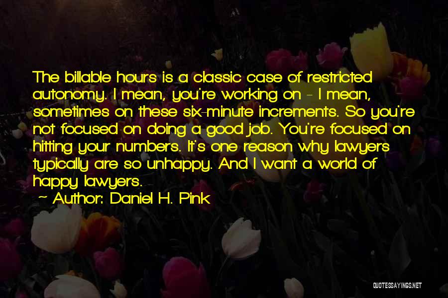 Daniel H. Pink Quotes 470266