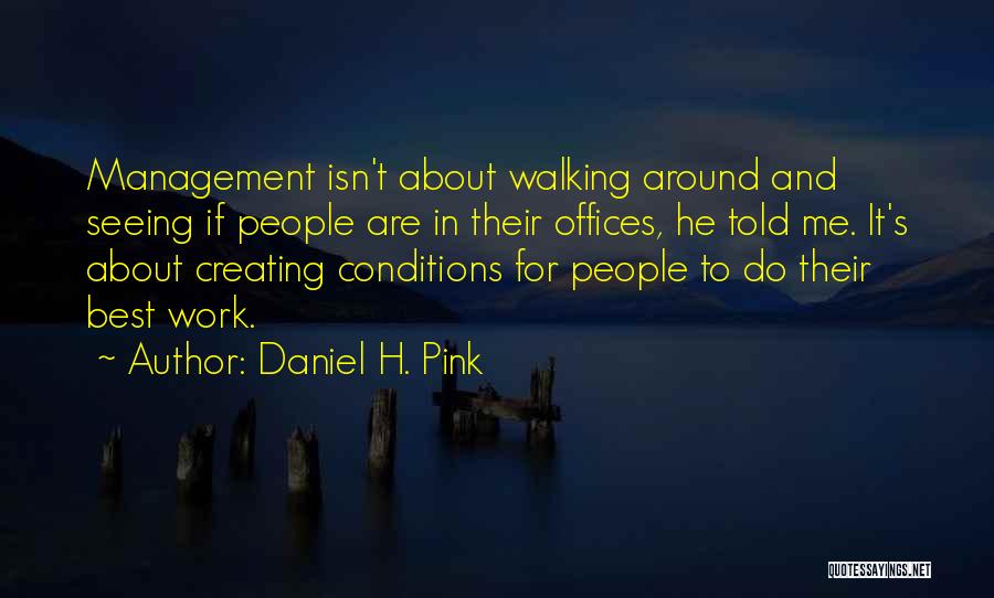 Daniel H. Pink Quotes 489154