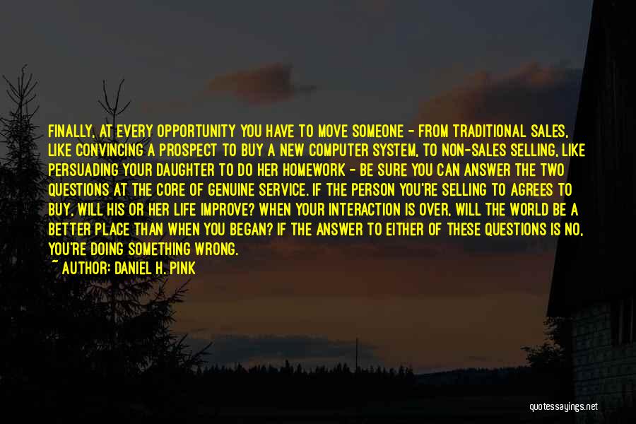 Daniel H. Pink Quotes 886196