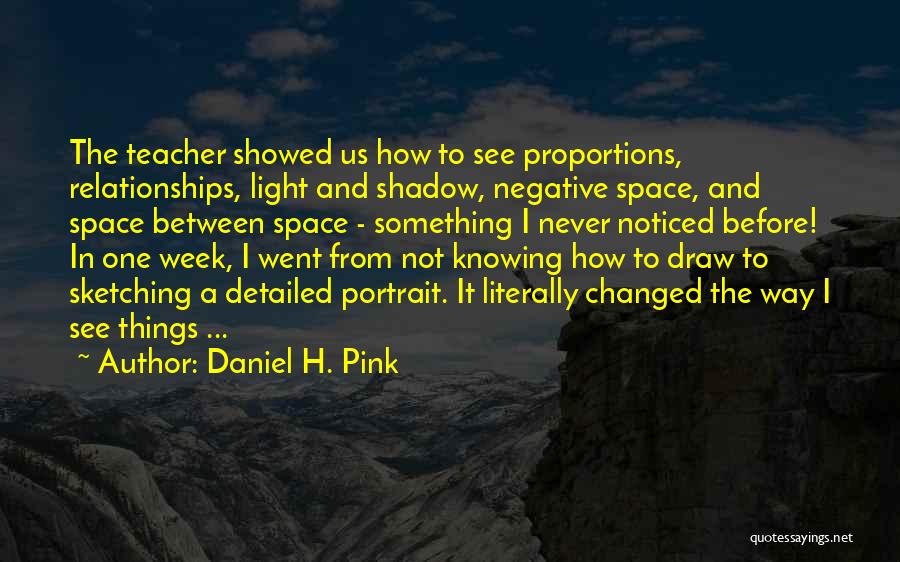Daniel H. Pink Quotes 901726