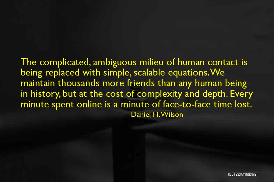 Daniel H. Wilson Quotes 2018224