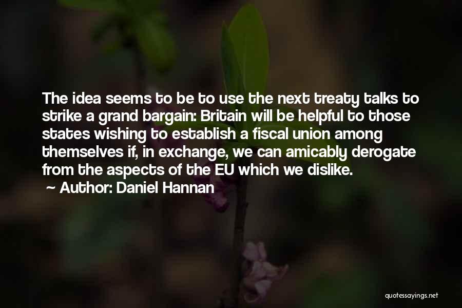 Daniel Hannan Quotes 221648