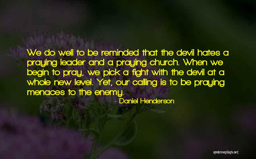 Daniel Henderson Quotes 628025 Daniel Henderson Quotes 628025