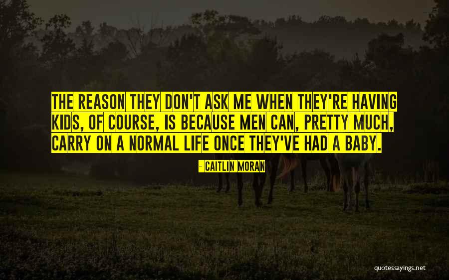 Daniel Hillis Quotes By Caitlin Moran Daniel Hillis Quotes By Caitlin Moran