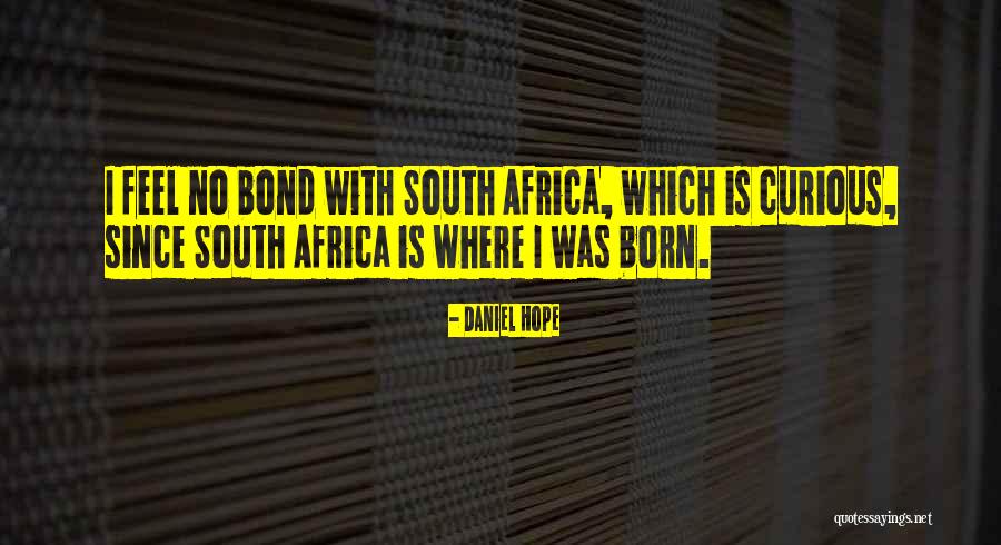 Daniel Hope Quotes 330135 Daniel Hope Quotes 330135