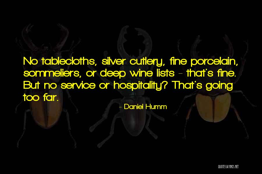 Daniel Humm Quotes 1236146