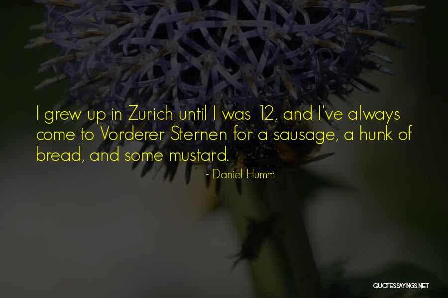 Daniel Humm Quotes 176496