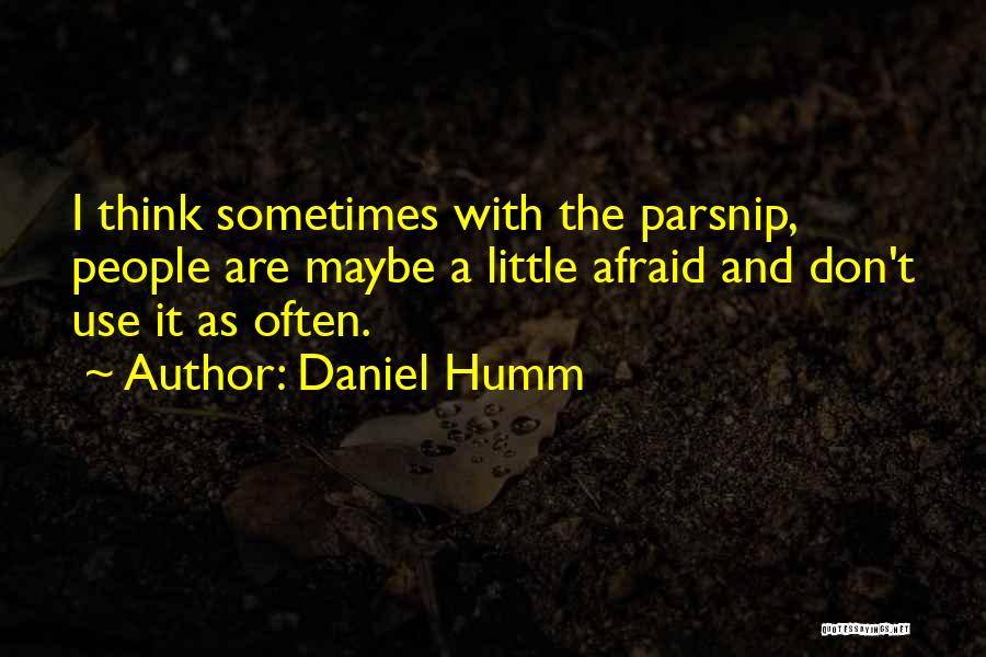 Daniel Humm Quotes 372584