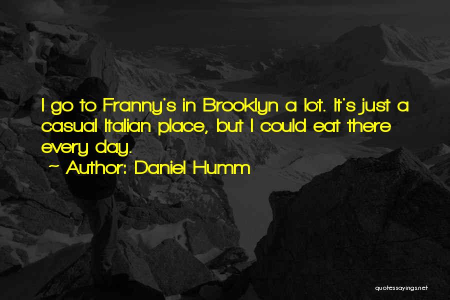 Daniel Humm Quotes 684252