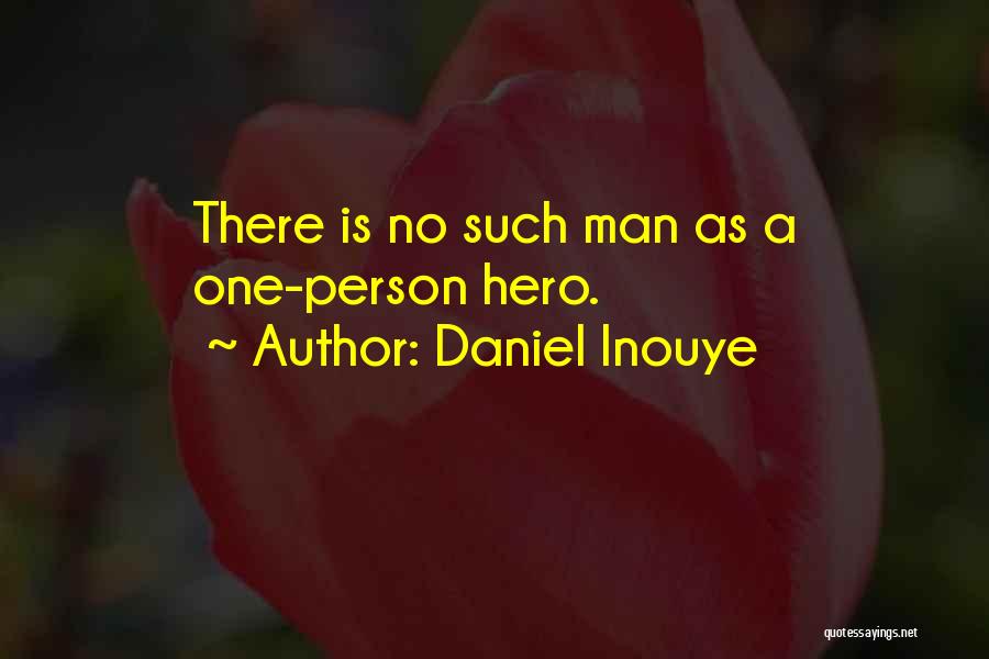 Daniel Inouye Quotes 1186506