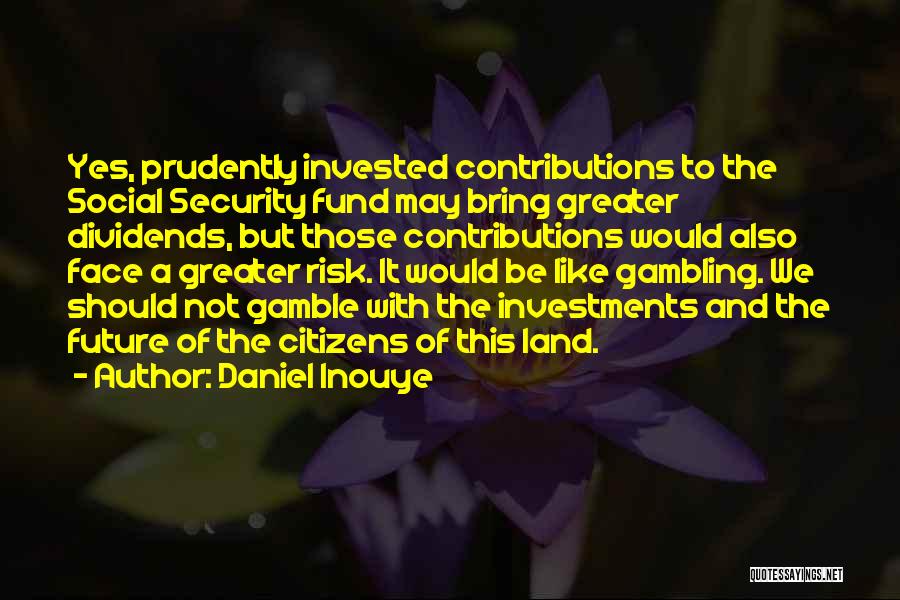 Daniel Inouye Quotes 2196162