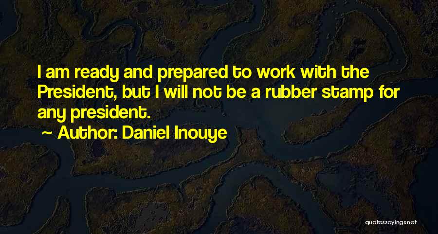 Daniel Inouye Quotes 365880
