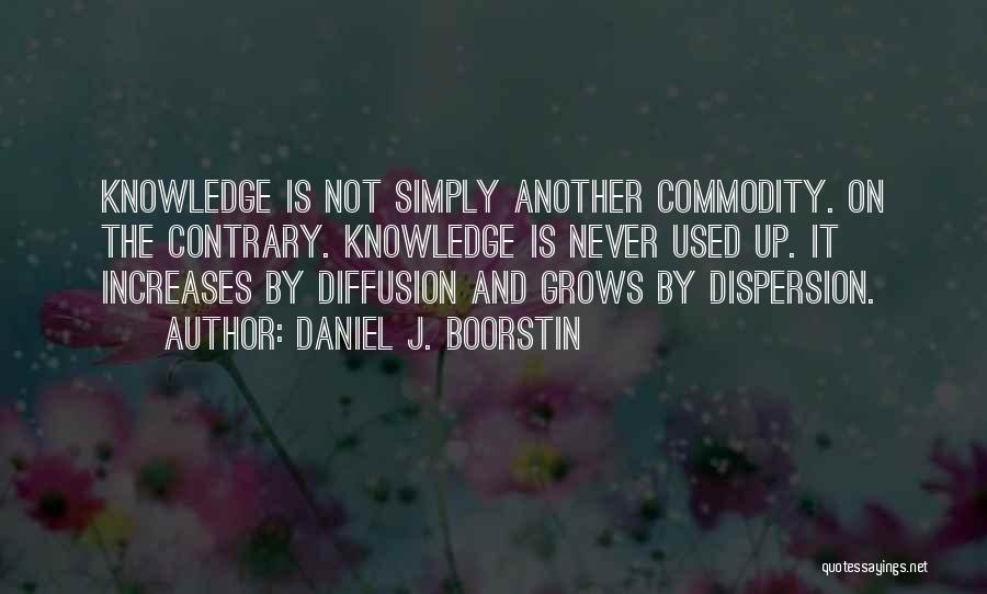 Daniel J. Boorstin Quotes 1165142