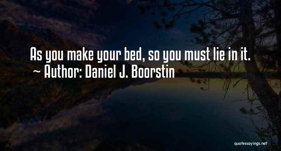 Daniel J. Boorstin Quotes 1610336