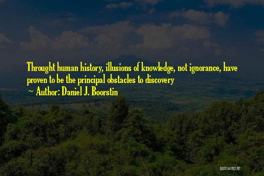 Daniel J. Boorstin Quotes 1611133