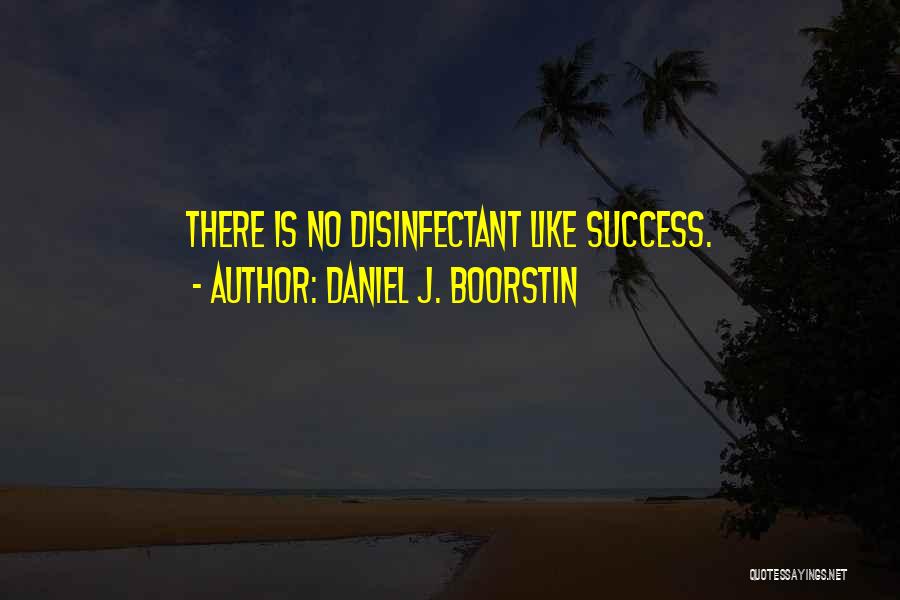 Daniel J. Boorstin Quotes 2211457