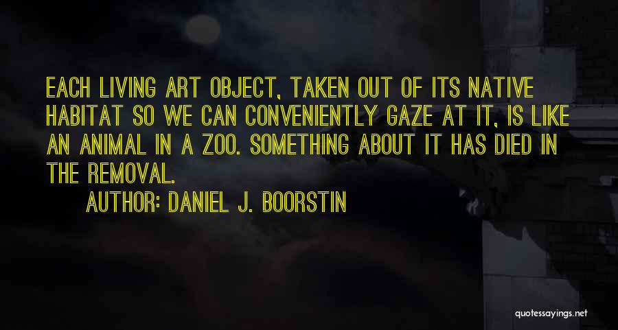 Daniel J. Boorstin Quotes 382149