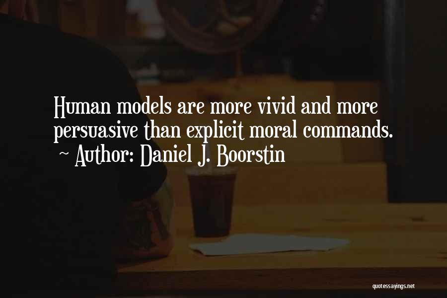 Daniel J. Boorstin Quotes 621944