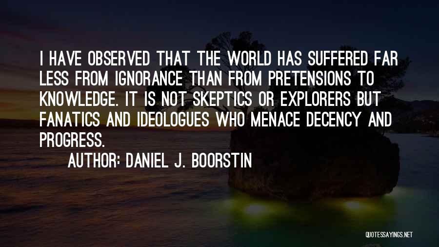 Daniel J. Boorstin Quotes 661876