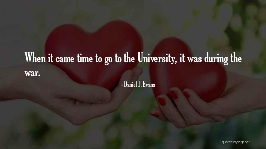 Daniel J. Evans Quotes 1021714 Daniel J. Evans Quotes 1021714