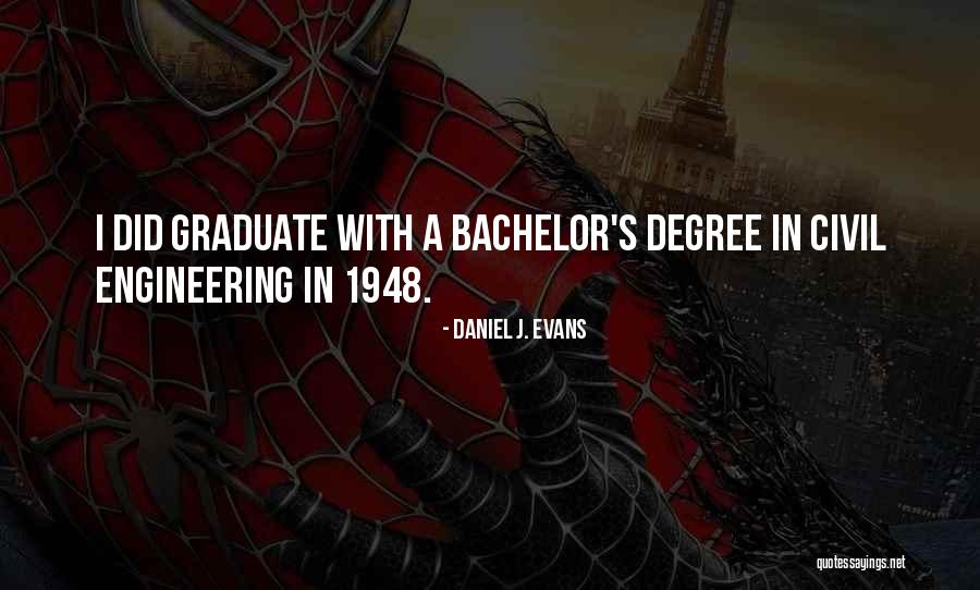 Daniel J. Evans Quotes 357048