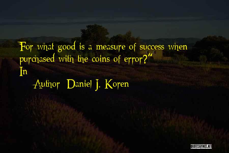 Daniel J. Koren Quotes 1449814