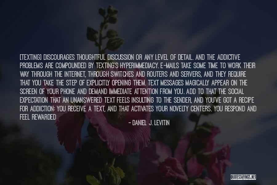 Daniel J. Levitin Quotes 1026834