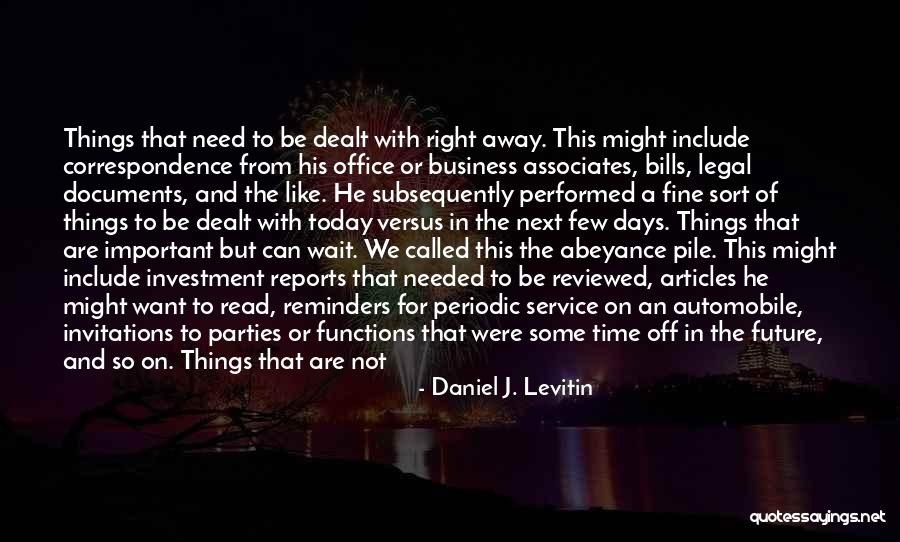 Daniel J. Levitin Quotes 1174006 Daniel J. Levitin Quotes 1174006