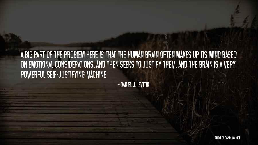 Daniel J. Levitin Quotes 1182860