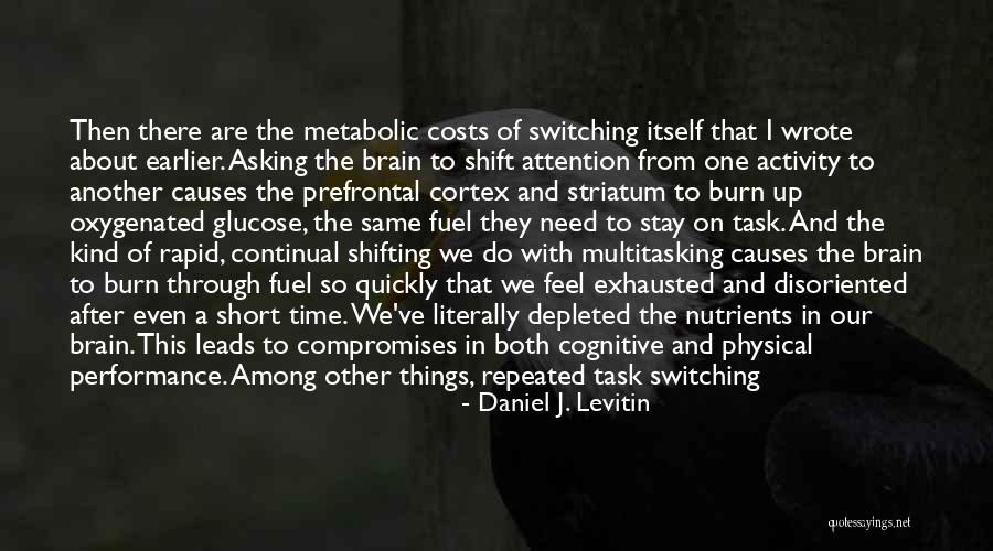 Daniel J. Levitin Quotes 1197368 Daniel J. Levitin Quotes 1197368