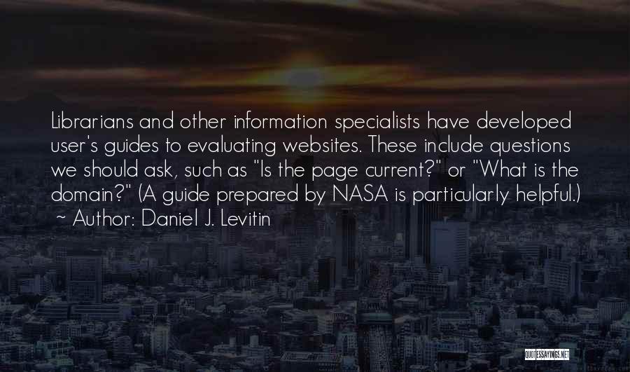 Daniel J. Levitin Quotes 1345094