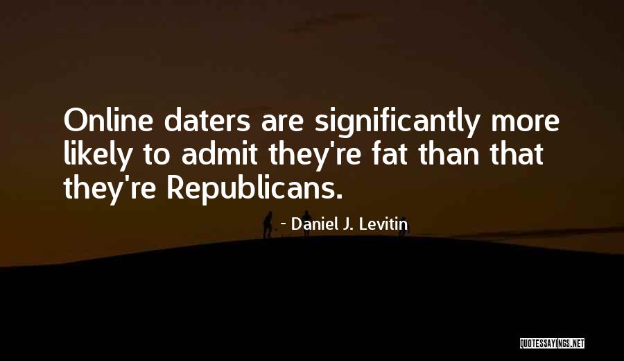 Daniel J. Levitin Quotes 1592204