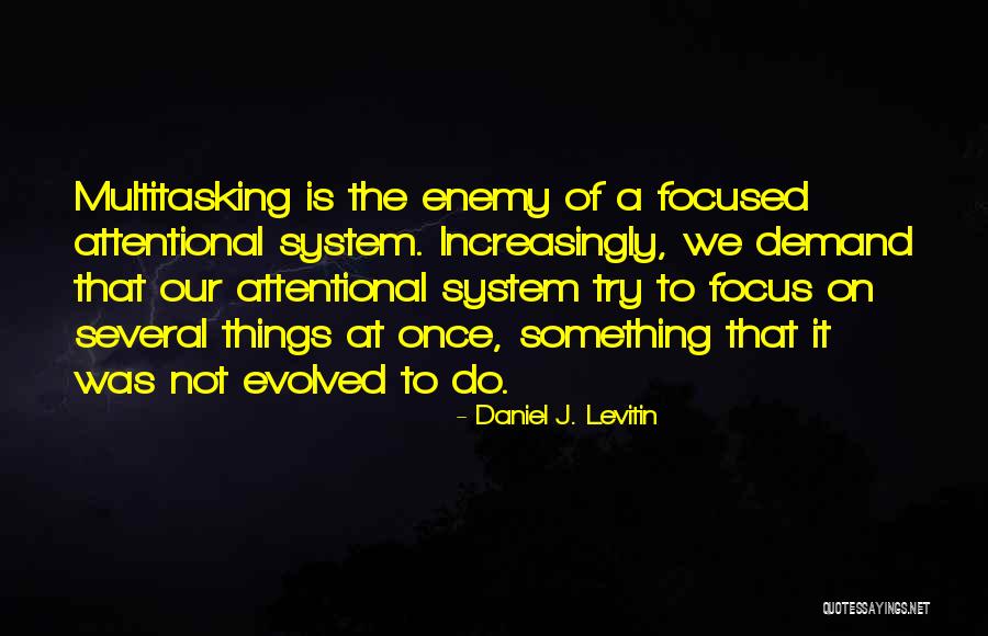 Daniel J. Levitin Quotes 1611989 Daniel J. Levitin Quotes 1611989