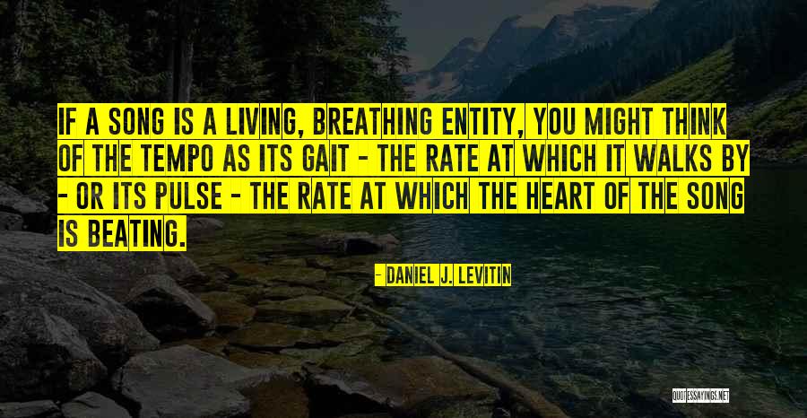 Daniel J. Levitin Quotes 1709889 Daniel J. Levitin Quotes 1709889