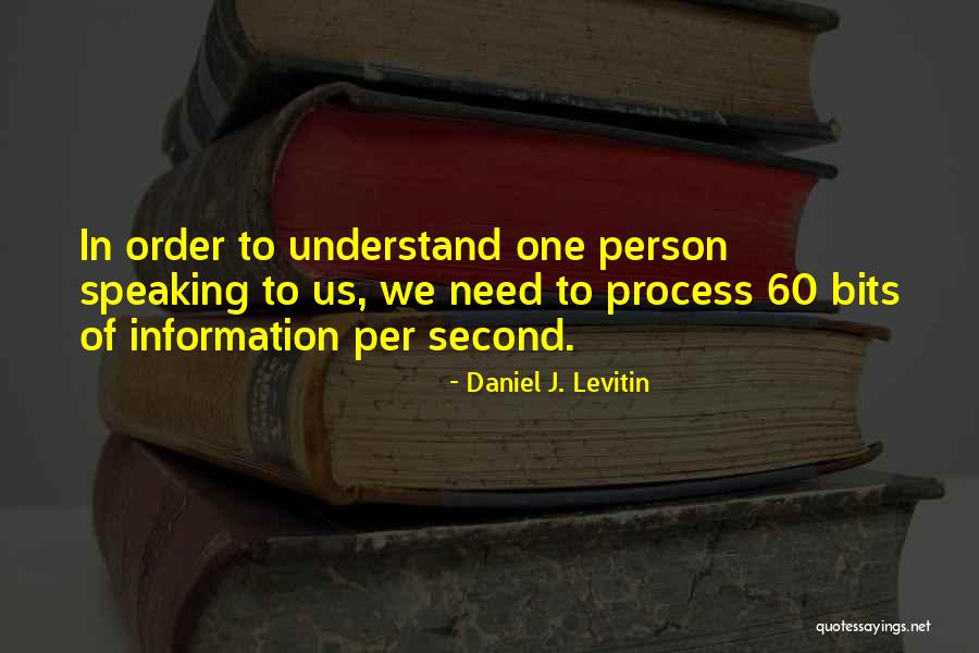 Daniel J. Levitin Quotes 1769009