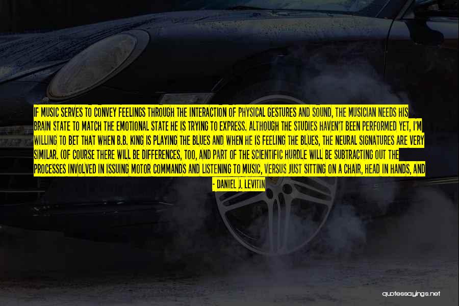 Daniel J. Levitin Quotes 188623 Daniel J. Levitin Quotes 188623