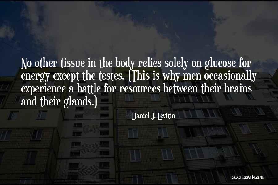 Daniel J. Levitin Quotes 445932