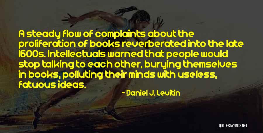 Daniel J. Levitin Quotes 680513