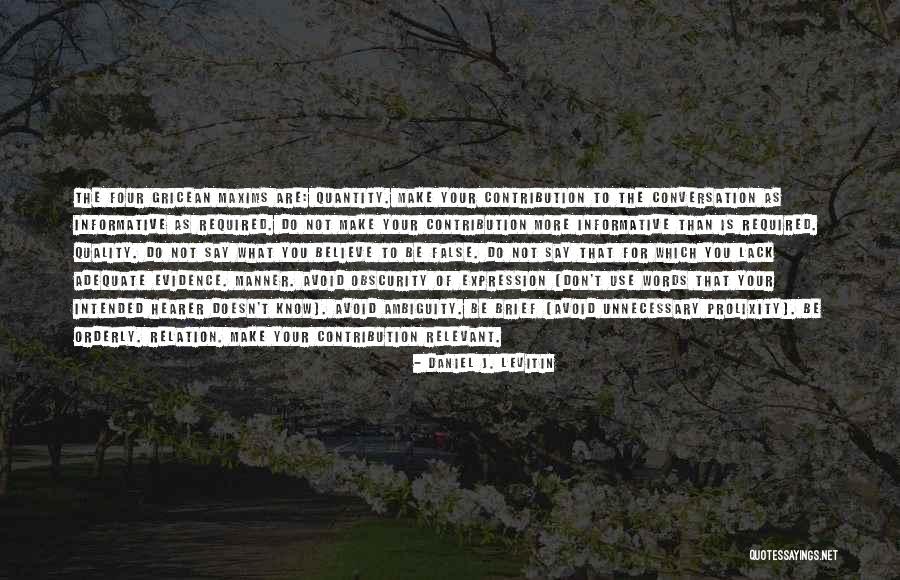 Daniel J. Levitin Quotes 697460 Daniel J. Levitin Quotes 697460