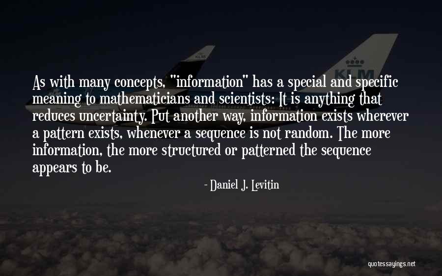 Daniel J. Levitin Quotes 994156 Daniel J. Levitin Quotes 994156