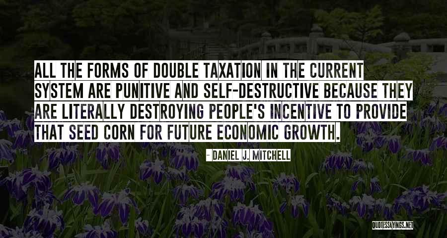 Daniel J. Mitchell Quotes 151123 Daniel J. Mitchell Quotes 151123