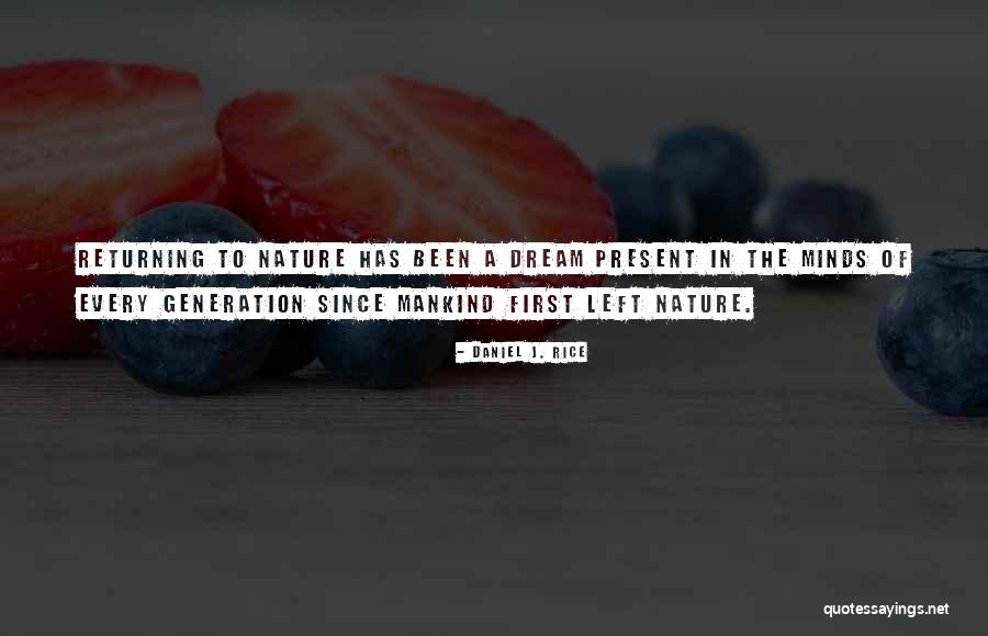 Daniel J. Rice Quotes 334465 Daniel J. Rice Quotes 334465