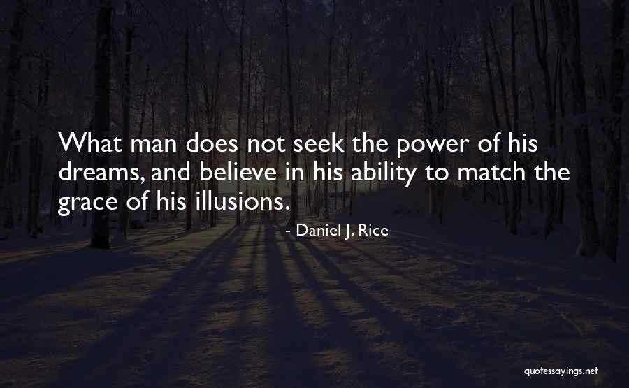 Daniel J. Rice Quotes 634745