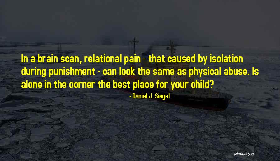 Daniel J. Siegel Quotes 1244209