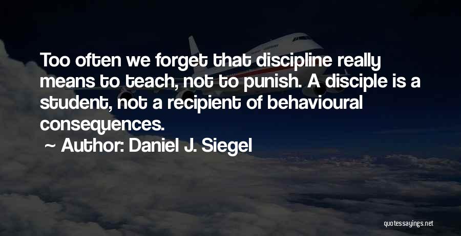 Daniel J. Siegel Quotes 1316616