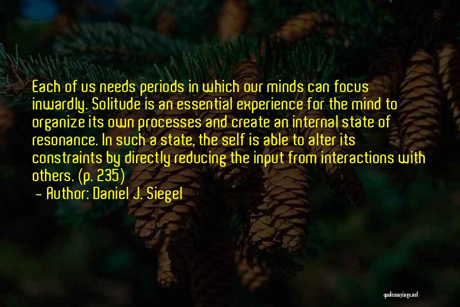 Daniel J. Siegel Quotes 1379789