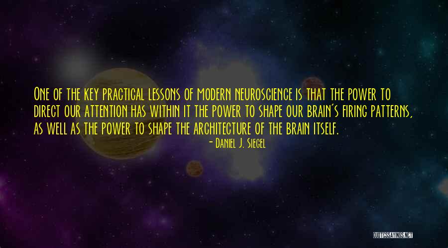 Daniel J. Siegel Quotes 1543367 Daniel J. Siegel Quotes 1543367